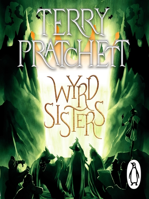 Title details for Wyrd Sisters by Terry Pratchett - Available